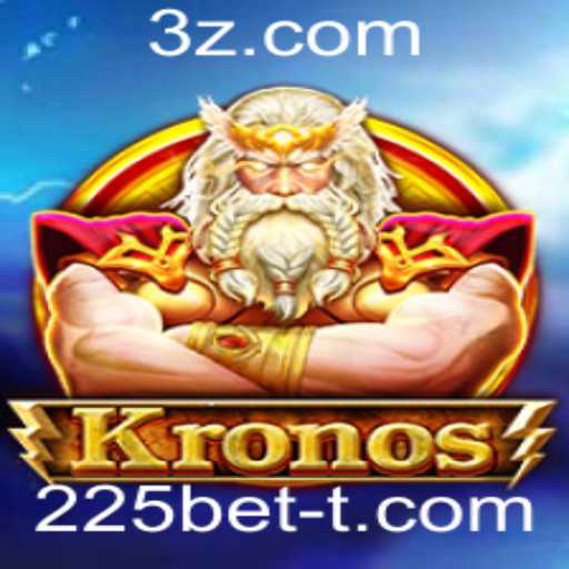 Descubra o Fascinante Mundo de Kronos com 225bet: Descrição, Introdução e Regras