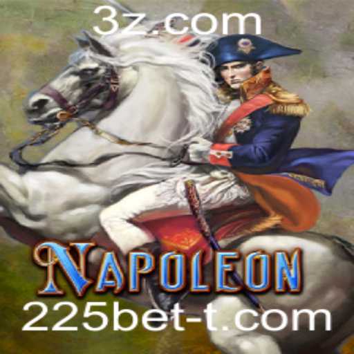 A Fascinante Experiência do Jogo Napoleon no 225bet